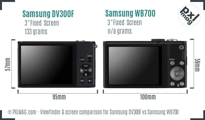 Samsung DV300F vs Samsung WB700 Screen and Viewfinder comparison