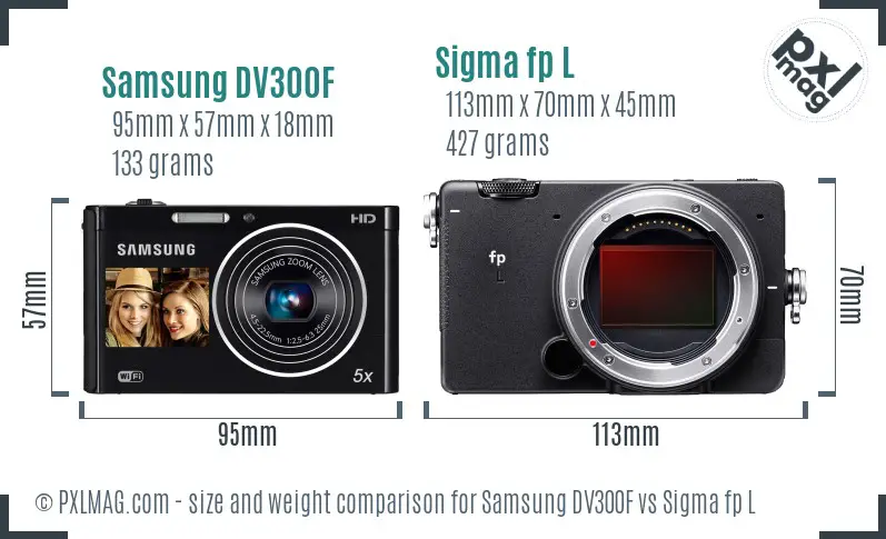 Samsung DV300F vs Sigma fp L size comparison