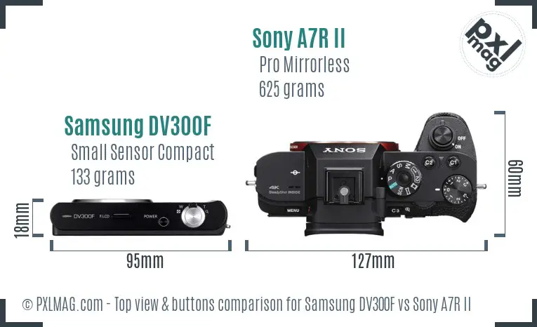 Samsung DV300F vs Sony A7R II top view buttons comparison