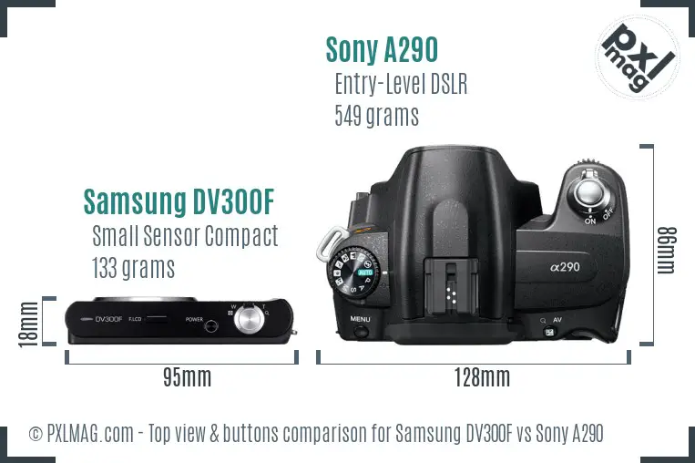 Samsung DV300F vs Sony A290 top view buttons comparison