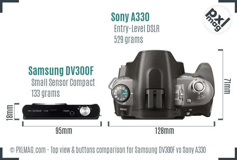 Samsung DV300F vs Sony A330 top view buttons comparison
