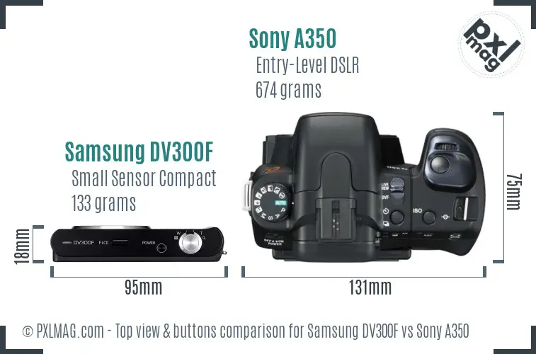 Samsung DV300F vs Sony A350 top view buttons comparison