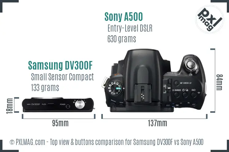 Samsung DV300F vs Sony A500 top view buttons comparison
