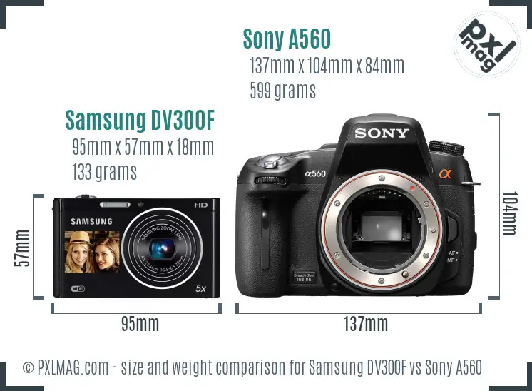 Samsung DV300F vs Sony A560 size comparison