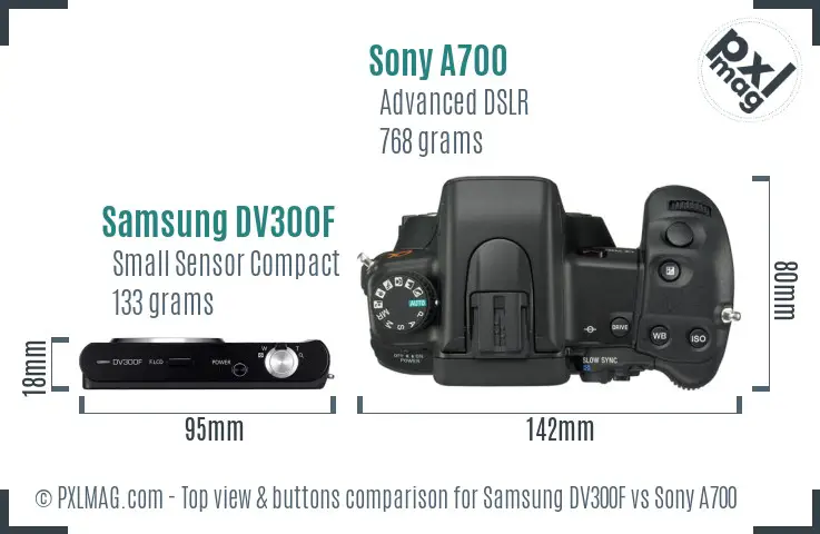 Samsung DV300F vs Sony A700 top view buttons comparison