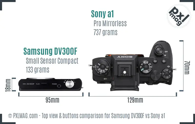 Samsung DV300F vs Sony a1 top view buttons comparison