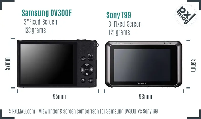 Samsung DV300F vs Sony T99 Screen and Viewfinder comparison