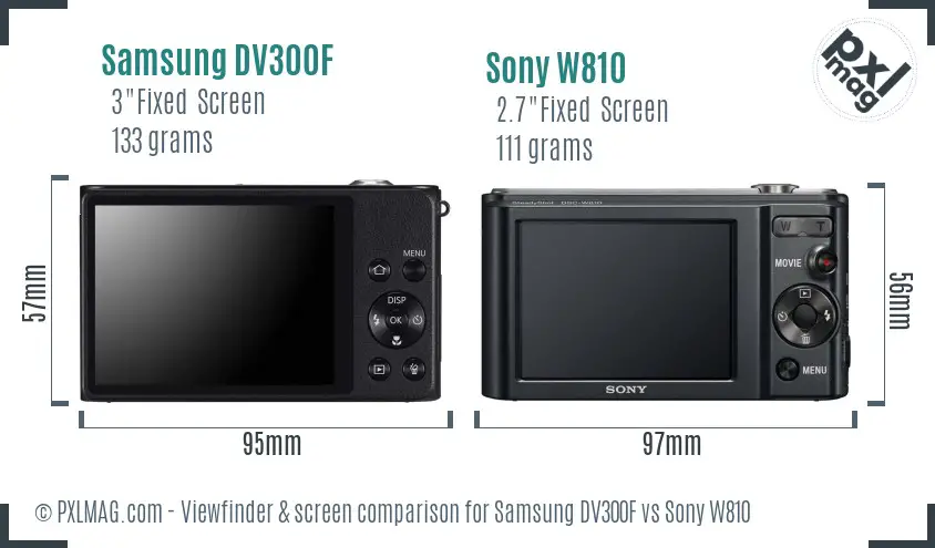 Samsung DV300F vs Sony W810 Screen and Viewfinder comparison