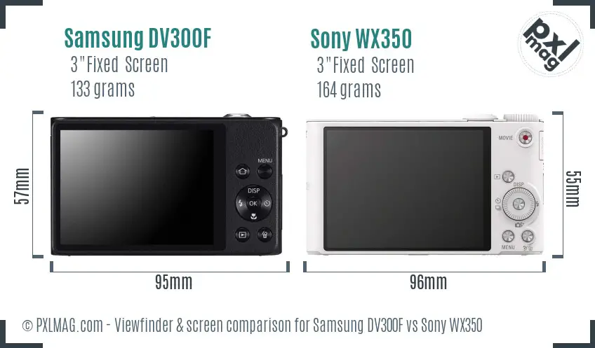 Samsung DV300F vs Sony WX350 Screen and Viewfinder comparison