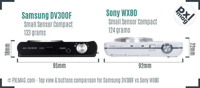 Samsung DV300F vs Sony WX80 top view buttons comparison