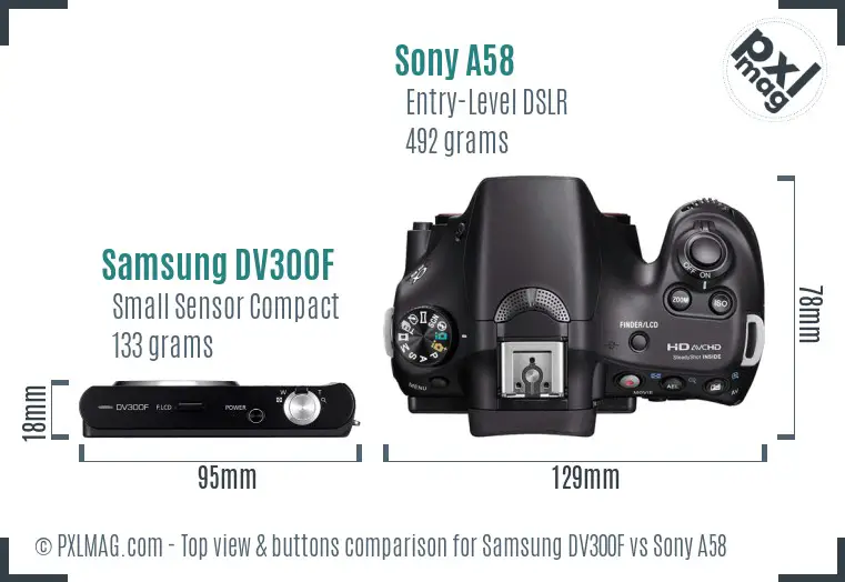 Samsung DV300F vs Sony A58 top view buttons comparison