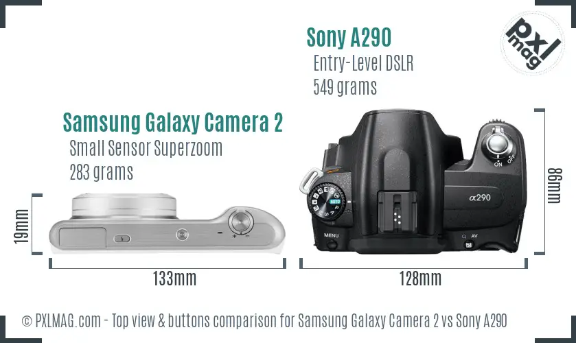 Samsung Galaxy Camera 2 vs Sony A290 top view buttons comparison