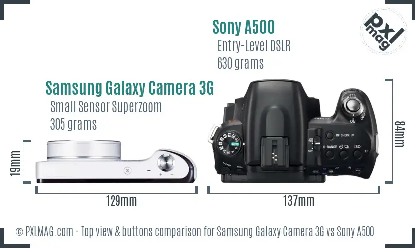 Samsung Galaxy Camera 3G vs Sony A500 top view buttons comparison