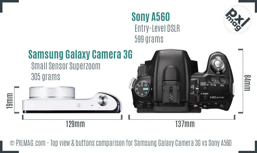 Samsung Galaxy Camera 3G vs Sony A560 top view buttons comparison