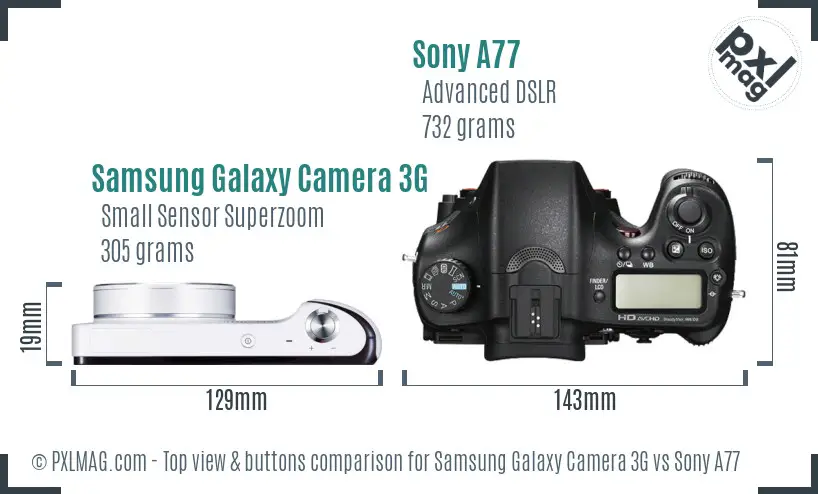 Samsung Galaxy Camera 3G vs Sony A77 top view buttons comparison