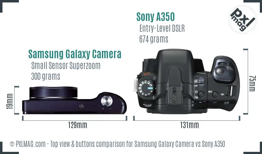 Samsung Galaxy Camera vs Sony A350 top view buttons comparison