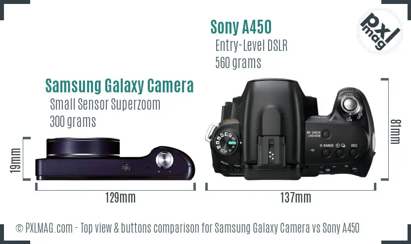 Samsung Galaxy Camera vs Sony A450 top view buttons comparison
