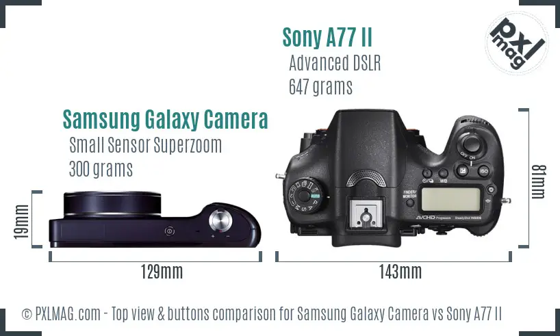 Samsung Galaxy Camera vs Sony A77 II top view buttons comparison
