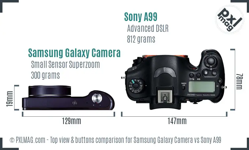 Samsung Galaxy Camera vs Sony A99 top view buttons comparison