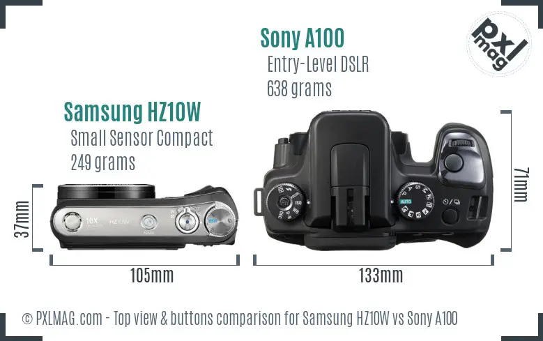Samsung HZ10W vs Sony A100 top view buttons comparison