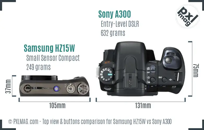 Samsung HZ15W vs Sony A300 top view buttons comparison