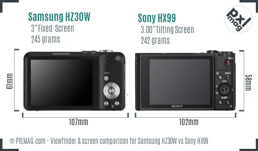 Samsung HZ30W vs Sony HX99 Screen and Viewfinder comparison