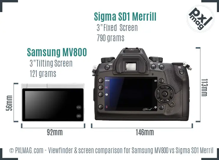Samsung MV800 vs Sigma SD1 Merrill Screen and Viewfinder comparison