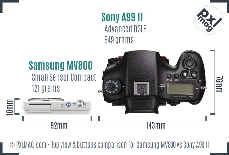 Samsung MV800 vs Sony A99 II top view buttons comparison