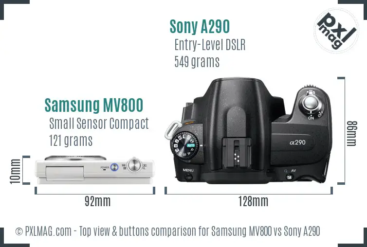 Samsung MV800 vs Sony A290 top view buttons comparison