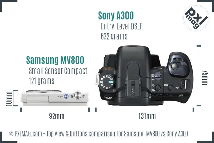 Samsung MV800 vs Sony A300 top view buttons comparison