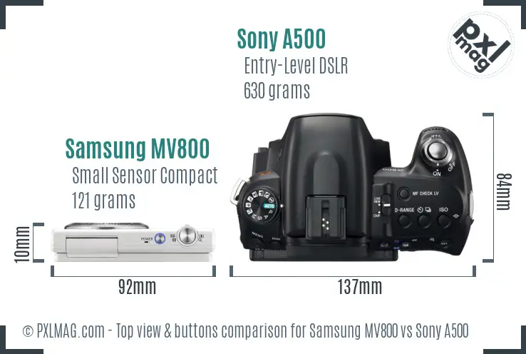 Samsung MV800 vs Sony A500 top view buttons comparison