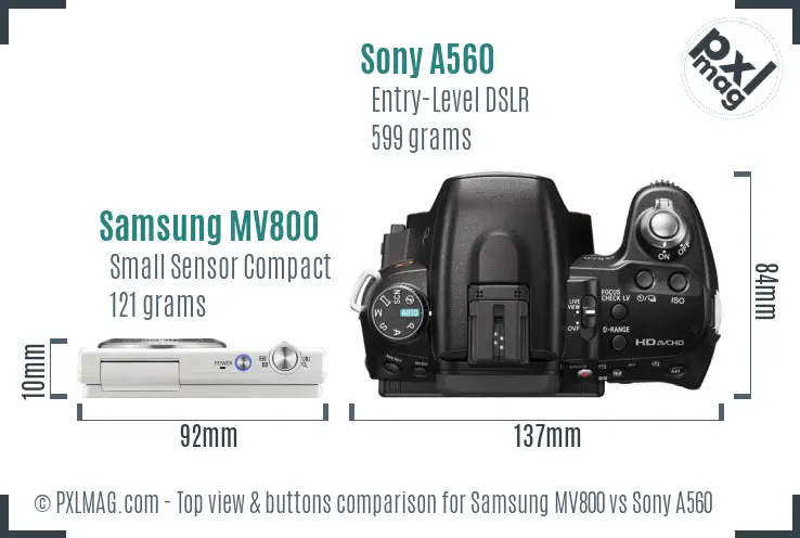 Samsung MV800 vs Sony A560 top view buttons comparison