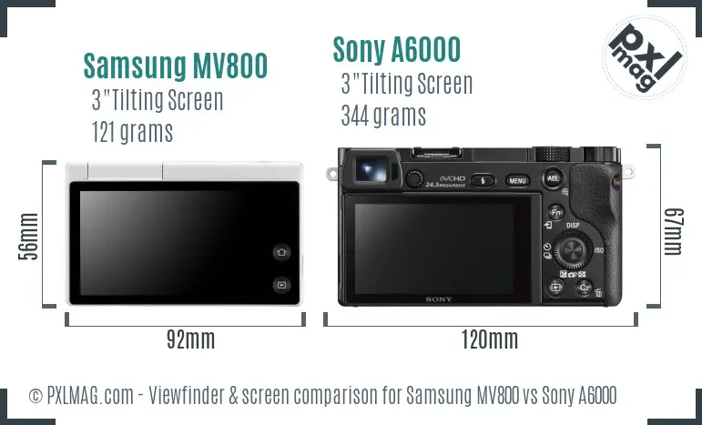 Samsung MV800 vs Sony A6000 Screen and Viewfinder comparison