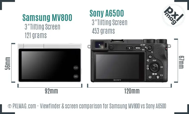 Samsung MV800 vs Sony A6500 Screen and Viewfinder comparison