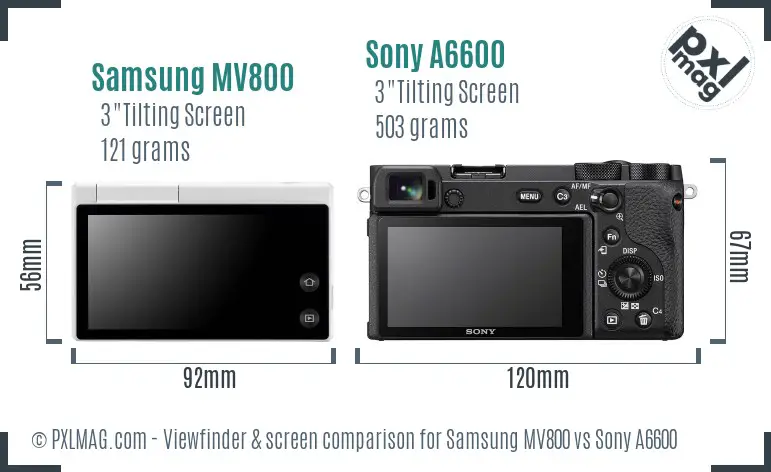Samsung MV800 vs Sony A6600 Screen and Viewfinder comparison