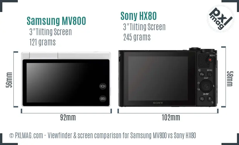 Samsung MV800 vs Sony HX80 Screen and Viewfinder comparison