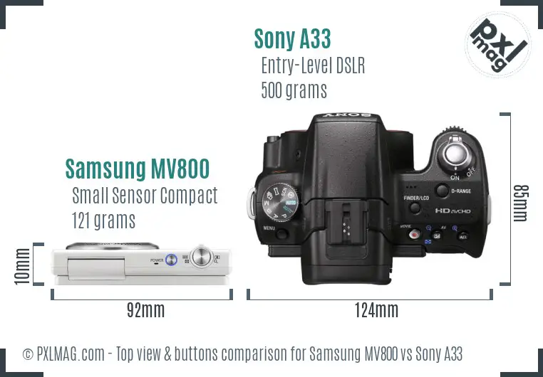 Samsung MV800 vs Sony A33 top view buttons comparison