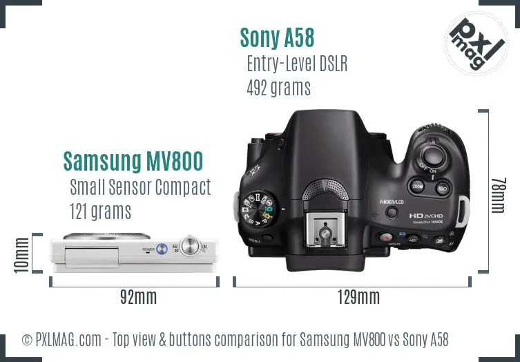 Samsung MV800 vs Sony A58 top view buttons comparison