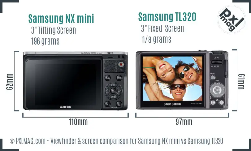 Samsung NX mini vs Samsung TL320 Screen and Viewfinder comparison Samsung NX mini vs Samsung TL320 Screen and Viewfinder comparison