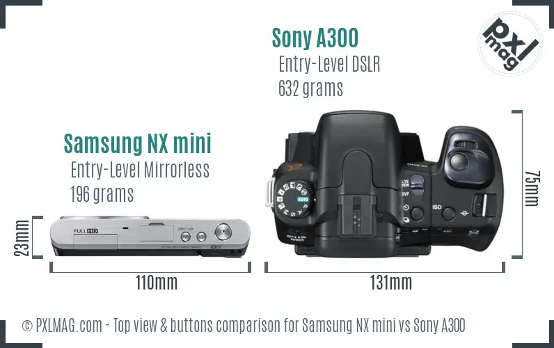 Samsung NX mini vs Sony A300 top view buttons comparison