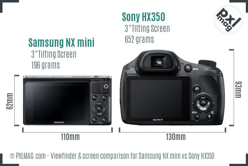 Samsung NX mini vs Sony HX350 Screen and Viewfinder comparison