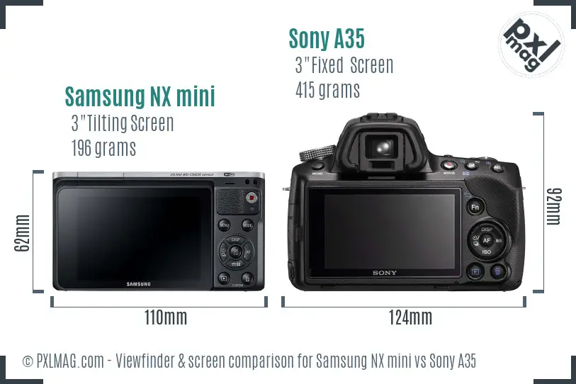 Samsung NX mini vs Sony A35 Screen and Viewfinder comparison
