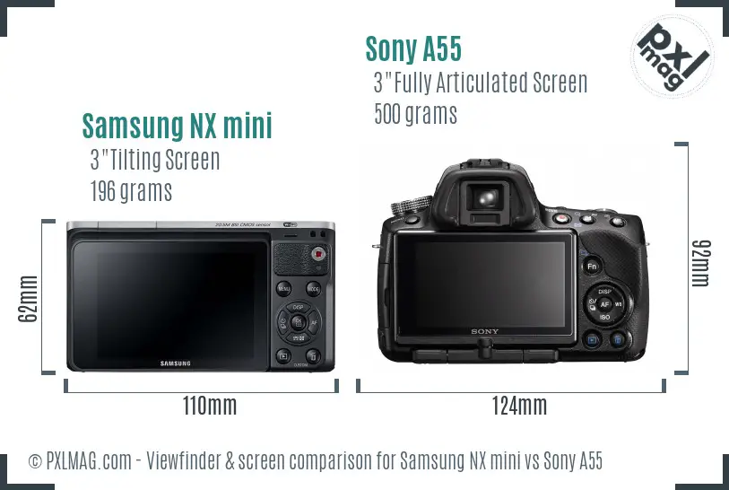 Samsung NX mini vs Sony A55 Screen and Viewfinder comparison