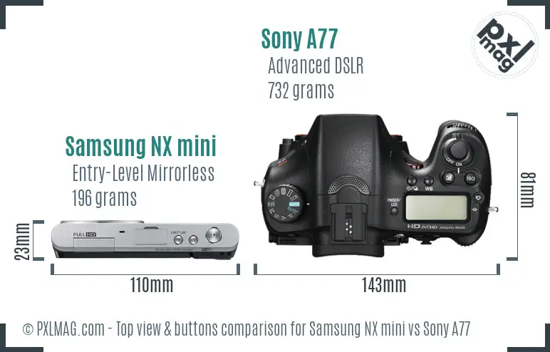 Samsung NX mini vs Sony A77 top view buttons comparison