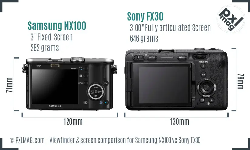 Samsung NX100 vs Sony FX30 Screen and Viewfinder comparison