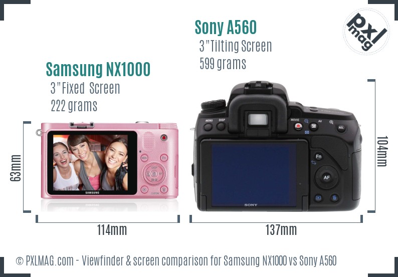 Samsung NX1000 vs Sony A560 Screen and Viewfinder comparison
