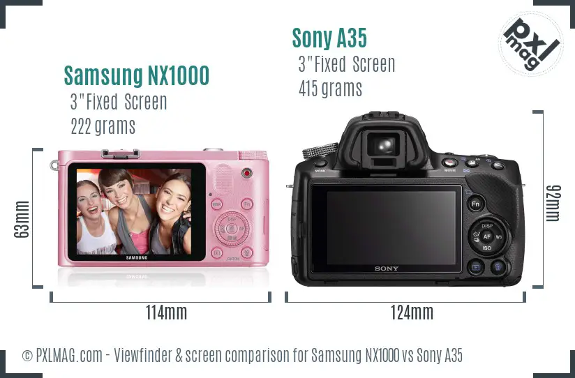 Samsung NX1000 vs Sony A35 Screen and Viewfinder comparison