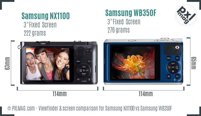 Samsung NX1100 vs Samsung WB350F Screen and Viewfinder comparison