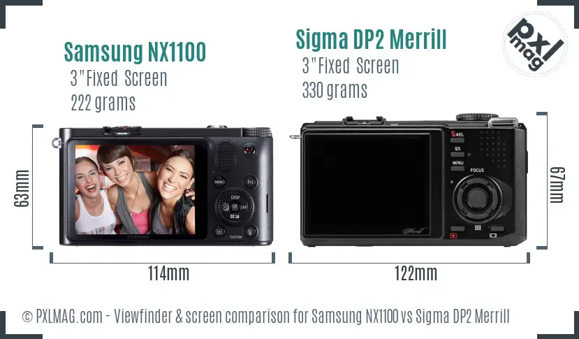 Samsung NX1100 vs Sigma DP2 Merrill Screen and Viewfinder comparison