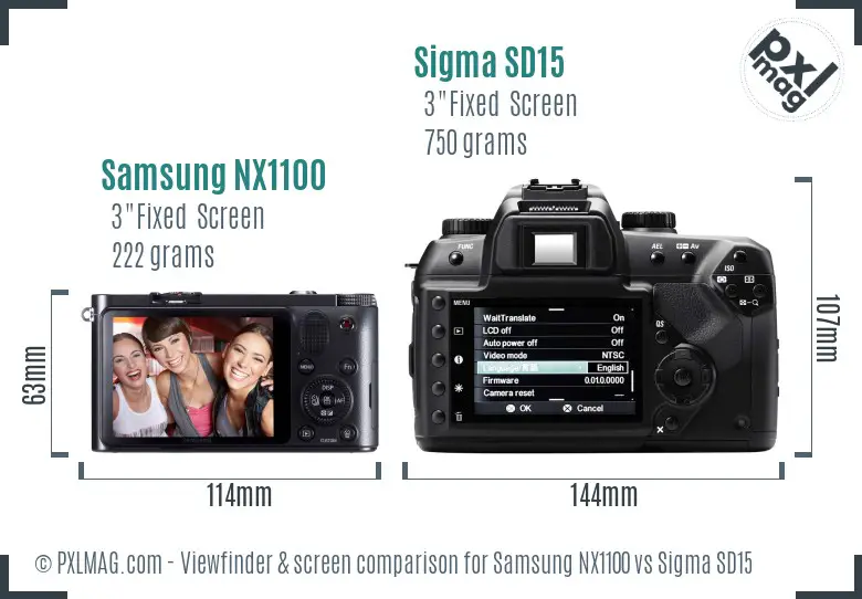 Samsung NX1100 vs Sigma SD15 Screen and Viewfinder comparison